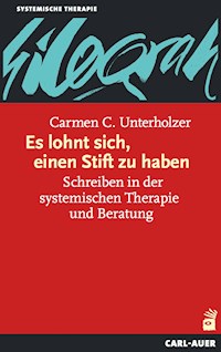 Es lohnt sich, einen Stift zu haben - Carmen C. Unterholzer - ebook
