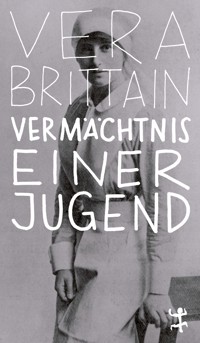 Vermächtnis einer Jugend - Vera Brittain - ebook
