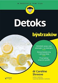 Detoks dla bystrzaków - Shreeve Caroline - książka