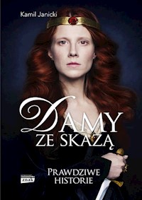 Damy ze skazą - Kamil Janicki - ebook + książka