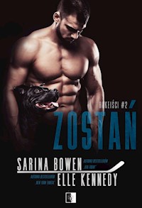 Zostań - Sarina Bowen, Elle Kennedy - ebook + książka