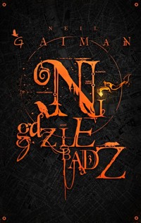Nigdziebądź - Neil Gaiman - ebook + książka