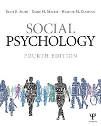 Social Psychology: Fourth Edition - Smith Eliot R., Mackie Diane M., Claypool Heather M. - książka