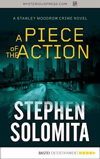 A Piece of the Action - Stephen Solomita - ebook