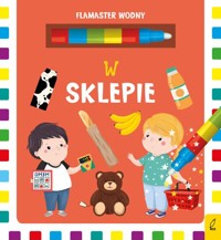 Flamaster wodny W sklepie - Wojtkowiak-Skóra Patrycja - książka