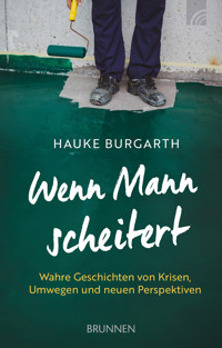 Wenn Mann scheitert - Hauke Burgarth - ebook