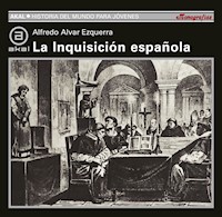 La Inquisición Española - Alfredo Alvar Ezquerra - ebook