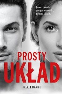 Prosty układ Tom 1 - K.A.Figaro - książka