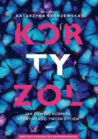 Kortyzol - Skórzewska Katarzyna - książka
