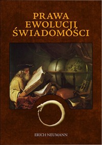 Prawa ewolucji świadomości - Neumann Erich - książka