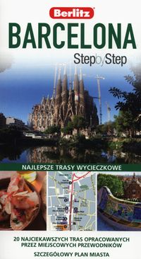 Barcelona Step by Step Przewodnik Berlitz -  - książka