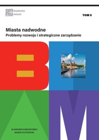 Miasta nadwodne - Dutkowski Marek, Doburzyński Sławomir - książka