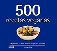 500 recetas veganas - Deborah Gray - ebook