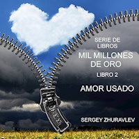 MIL MILLONES DE ORO - СЕРГЕЙ ЖУРАВЛЁВ - ebook