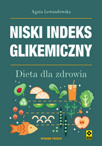 Niski indeks glikemiczny - Agata Lewandowska - ebook + książka