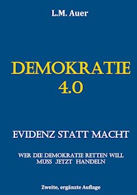 Demokratie 4.0 - l.m. auer - ebook