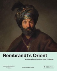 Rembrandt's Orient - Westheider Ortrud, Helfenstein Joseph - książka