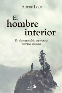El hombre interior - André Louf - ebook