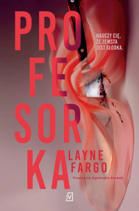 Profesorka - Fargo Layne - ebook + książka