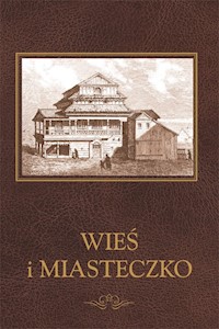 Wieś i Miasteczko -  - książka