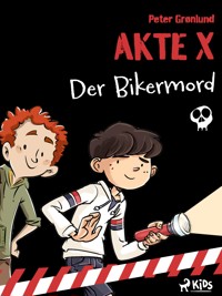 Akte X- Der Bikermord - Peter Grønlund - ebook