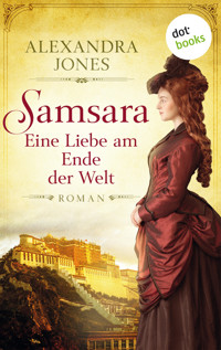 Samsara - Eine Liebe am Ende der Welt - Alexandra Jones - ebook