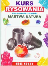 Martwa natura Kurs rysowania - Mateusz Jagielski - książka