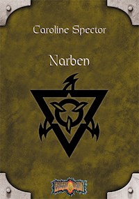Narben - Caroline Spector - ebook