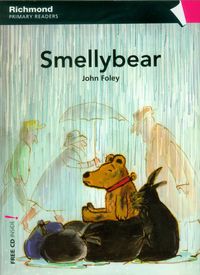 Primary Readers 2 Smellybear - Foley John - książka