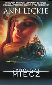 Zabójczy miecz - Ann Leckie - książka