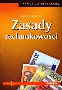 Zasady rachunkowości Podręcznik - Kuczyńska-Cesarz Anna - książka