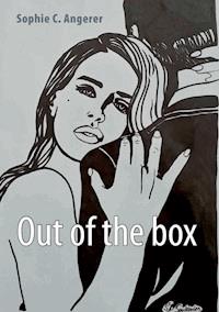 Out of the box - Sophie C. Angerer - ebook