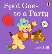 Spot Goes to a Party - Hill Eric - książka