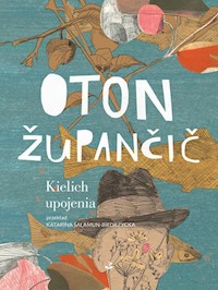 Kielich upojenia - Župančič Oton - ebook + książka