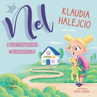 Nel i pierwszy dzień w przedszkolu - Klaudia Halejcio - książka