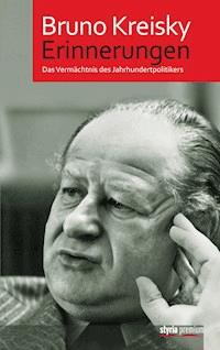 Erinnerungen - Bruno Kreisky - ebook
