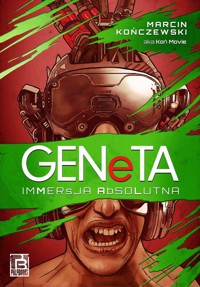 GENeTA. Immersja absolutna - Marcin Kończewski - ebook + audiobook