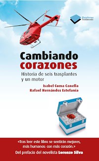 Cambiando corazones - Isabel Coma Canella - ebook