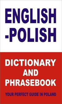English-Polish Dictionary and Phrasebook Your Perfect Guide in Poland - Gordon Jacek - książka