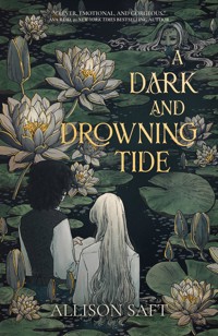 A Dark and Drowning Tide - Saft Allison - ebook