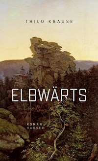 Elbwärts - Thilo Krause - ebook