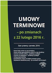 Umowy terminowe po zmianach z 22 lutego 2016 r. -  - książka