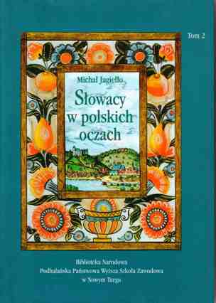 Słowacy w polskich oczach. Tom 2 - Michał Jagiełło - ebook