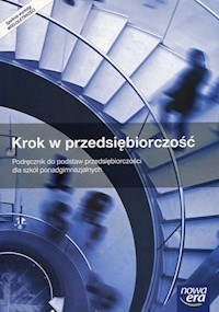 Krok w przedsiębiorczość Podręcznik do podstaw przedsiębiorczości - Makieła Zbigniew, Rachwał Tomasz - książka