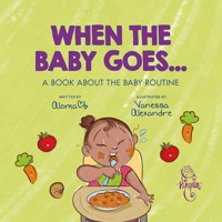 When the baby goes... - Aloma - ebook