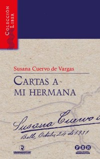 Cartas a mi hermana - Susana Cuervo de Vargas - ebook