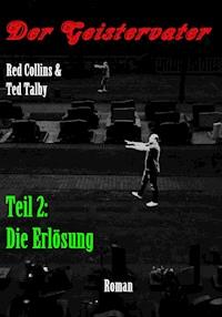 Der Geistervater - Red Collins - ebook