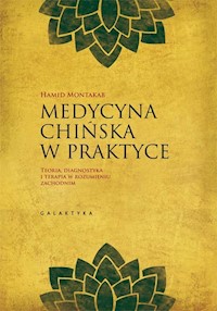 Medycyna chińska w praktyce - Hamid Montakab - książka