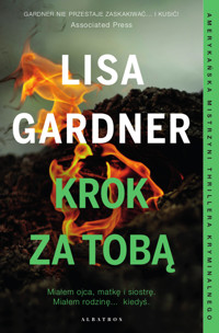 Krok za tobą - Lisa Gardner - ebook + audiobook + książka