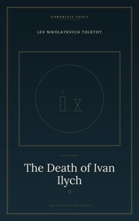 The Death of Ivan Ilych - Leo Tolstoy - ebook